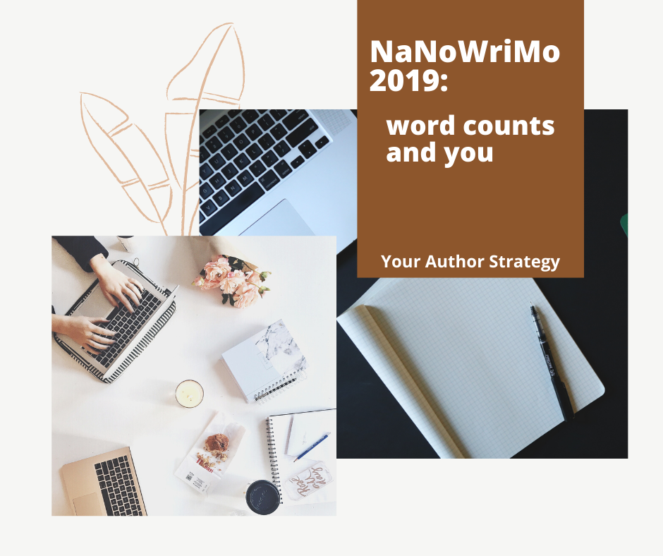NaNoWriMo, writing community, writing tips, word count, writing help, Your Author Strategy